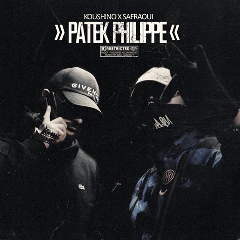 patek philippe lyrics|Patek Philippe watch rap song.